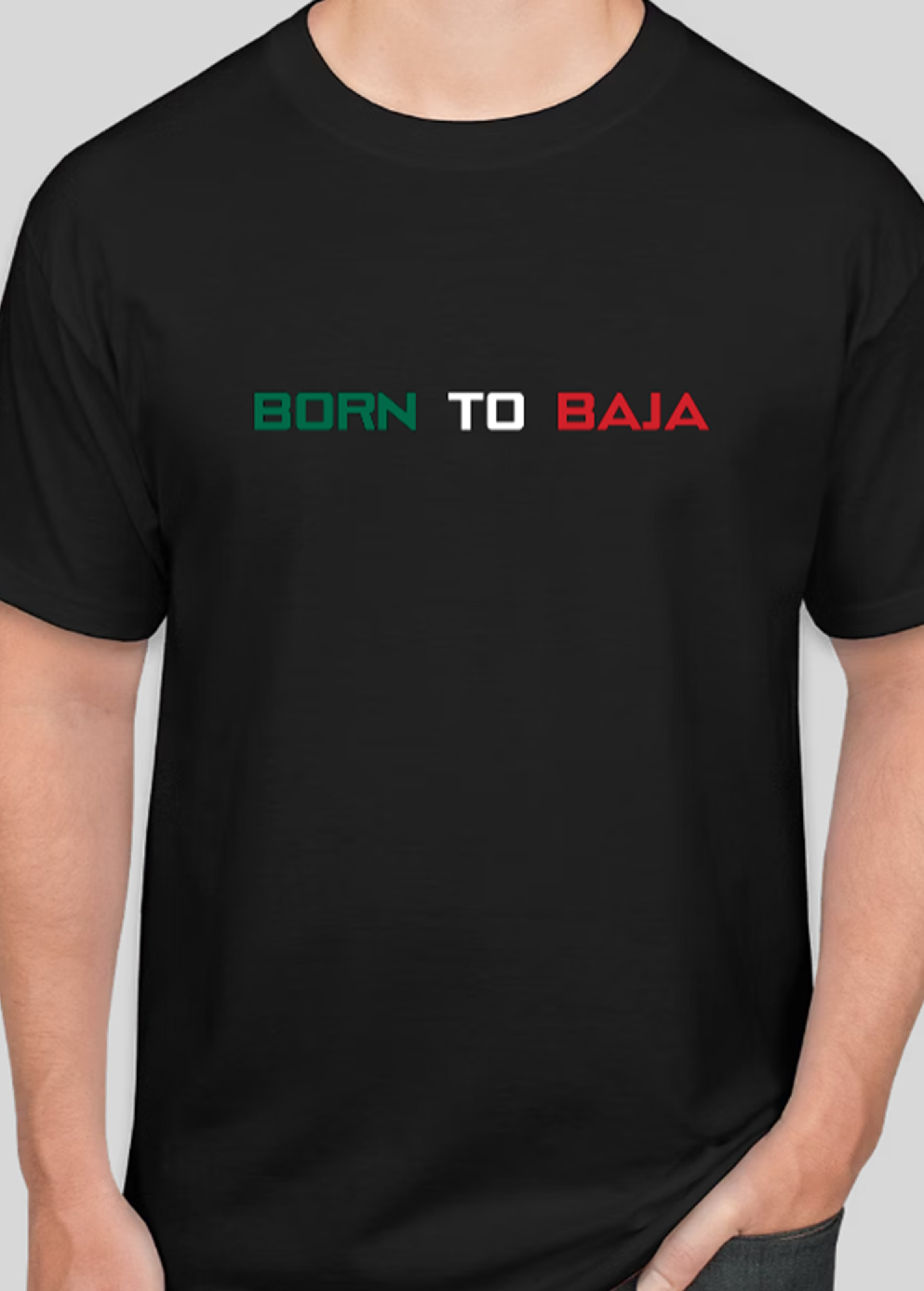 BORN TO BAJA T-SHIRT - MENS SHORT SLEEVE