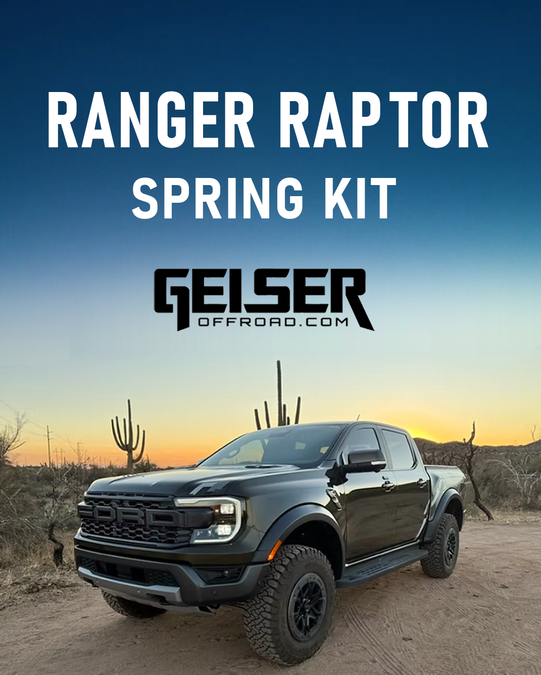 2024 RANGER RAPTOR  = Geiser Front & Rear Springs