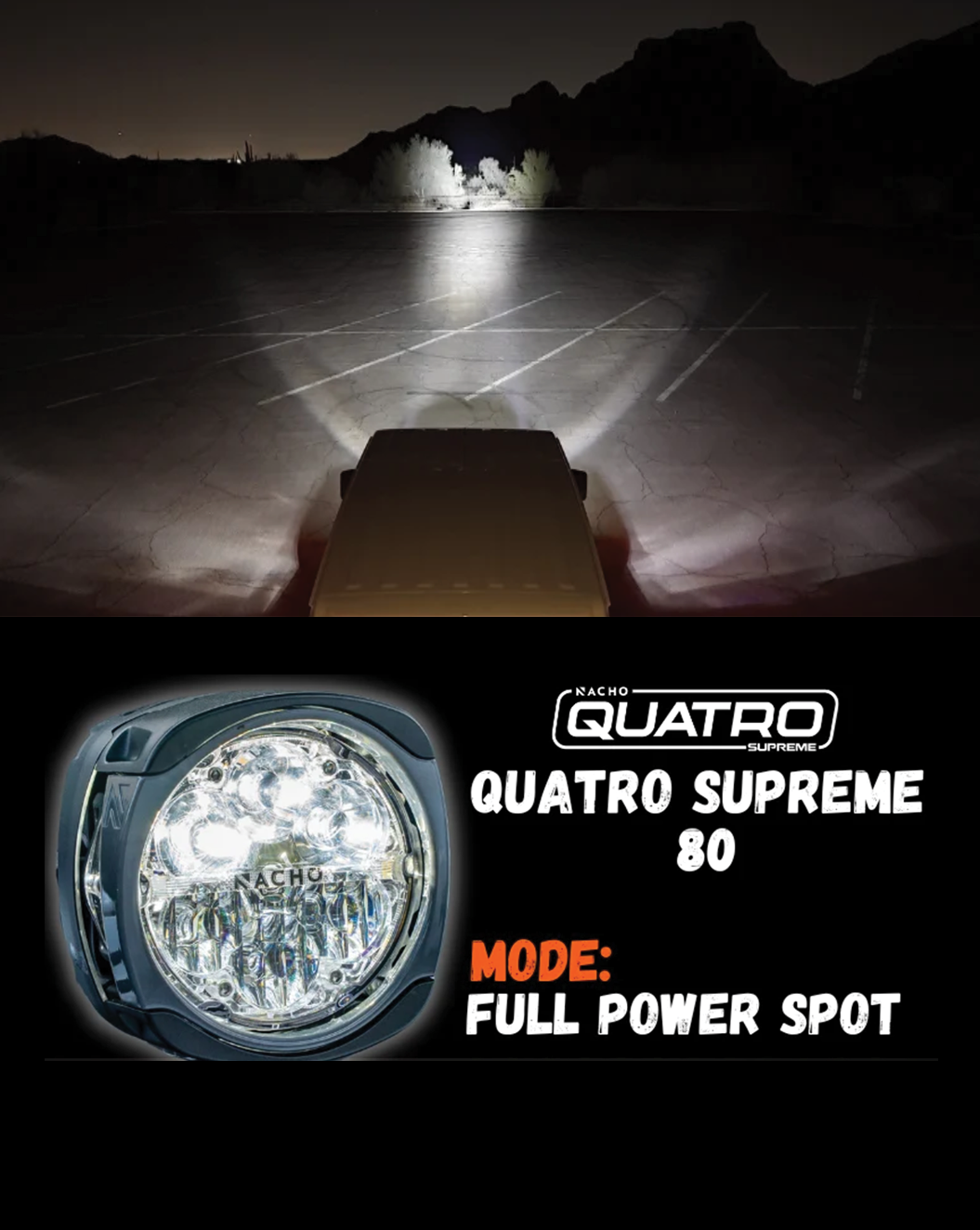NACHO Quatro Lights - Supreme 80 Watt - Pair