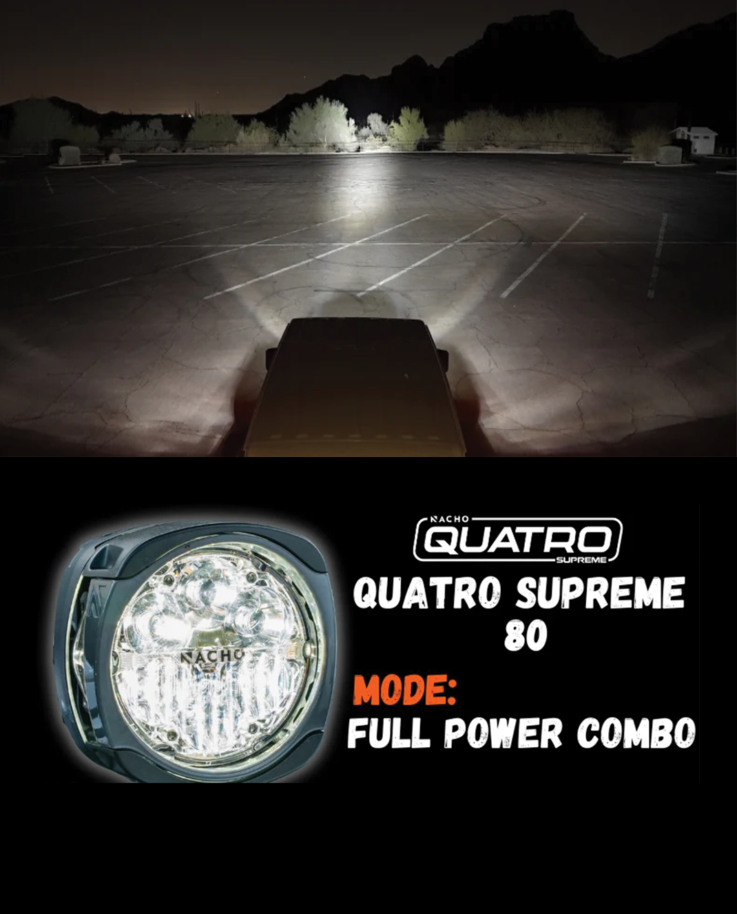 NACHO Quatro Lights - Supreme 80 Watt - Pair
