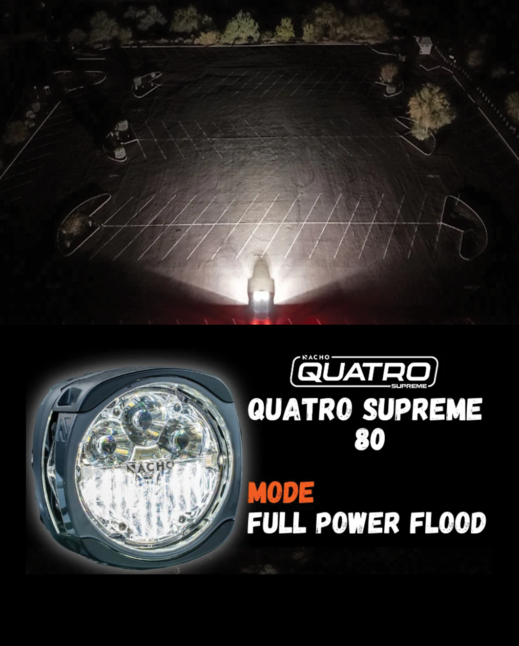 NACHO Quatro Lights - Supreme 80 Watt - Pair