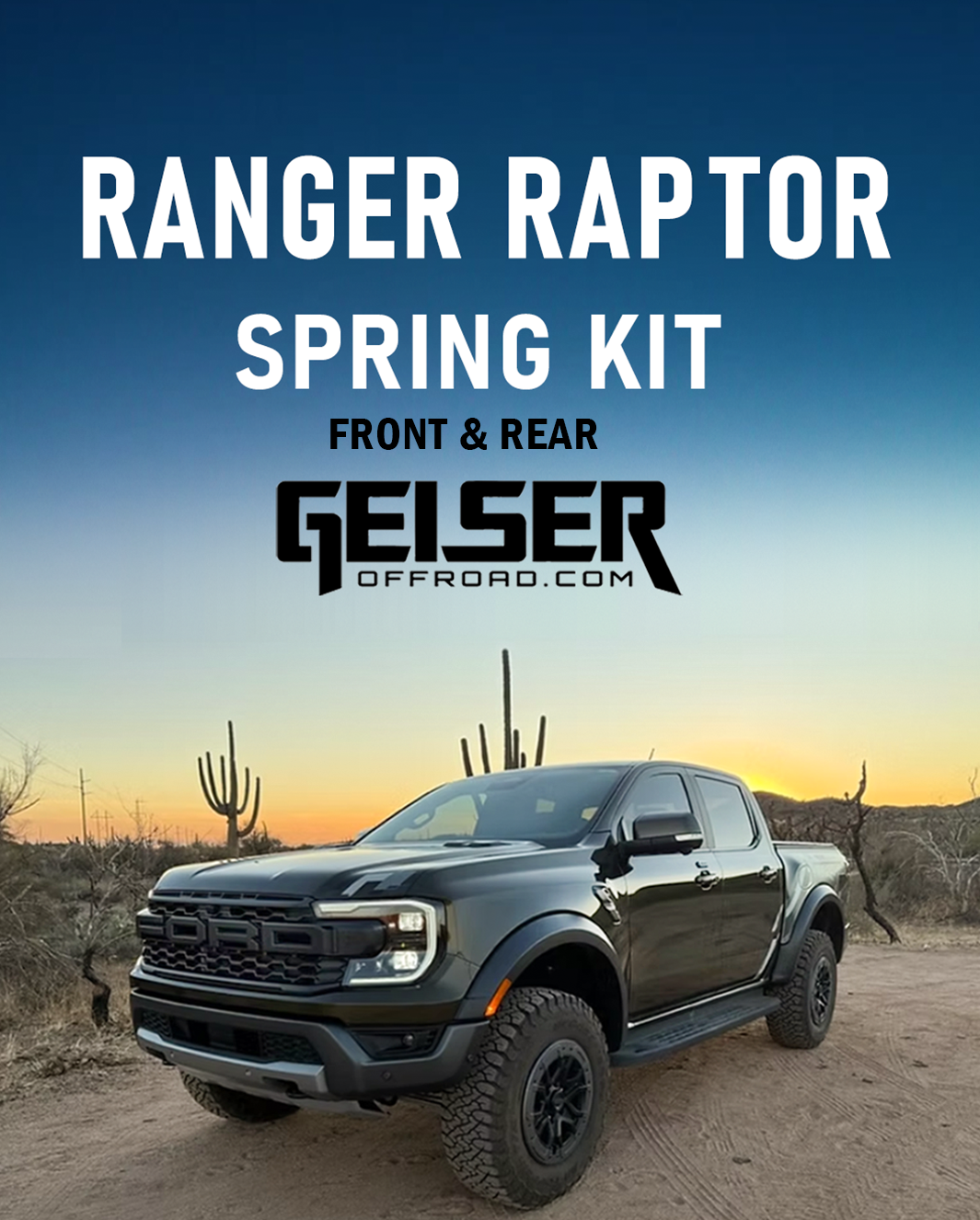 2024 RANGER RAPTOR - Front & Rear Geiser Springs